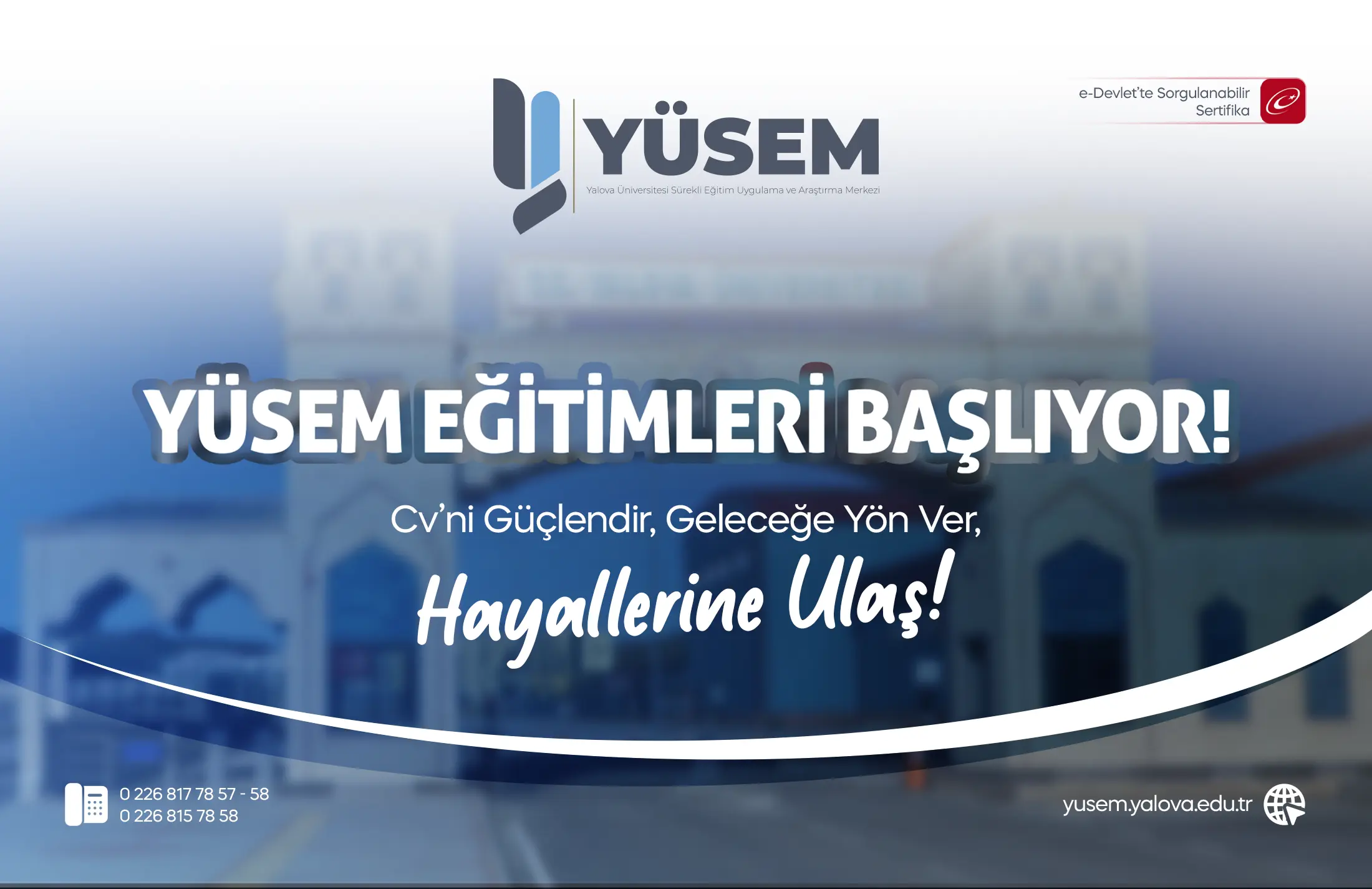Eğitimler Başlıyor