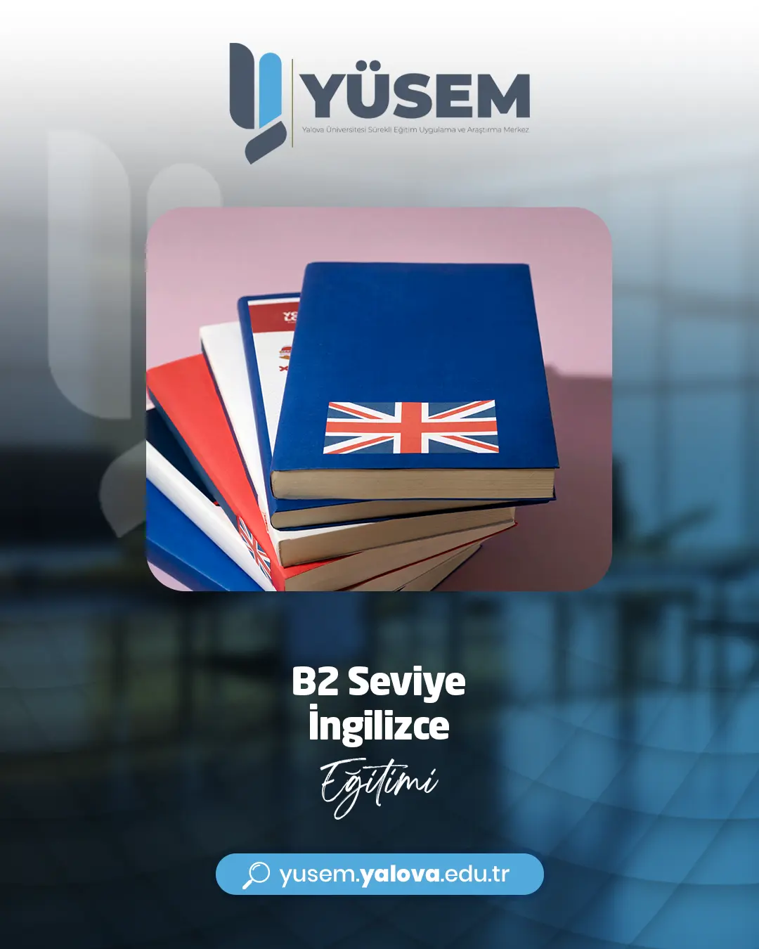 B2 Seviye İngilizce Eğitimi