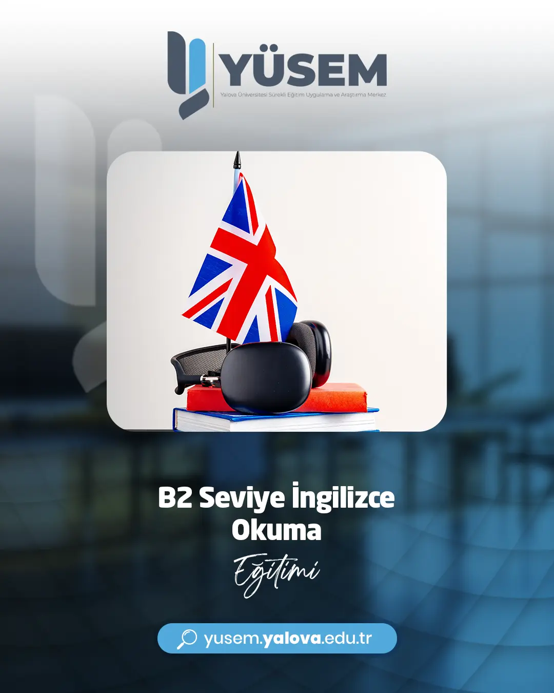 B2 Seviye İngilizce Okuma Eğitimi