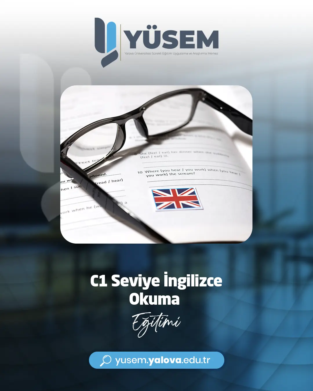 C1 Seviye İngilizce Okuma Eğitimi