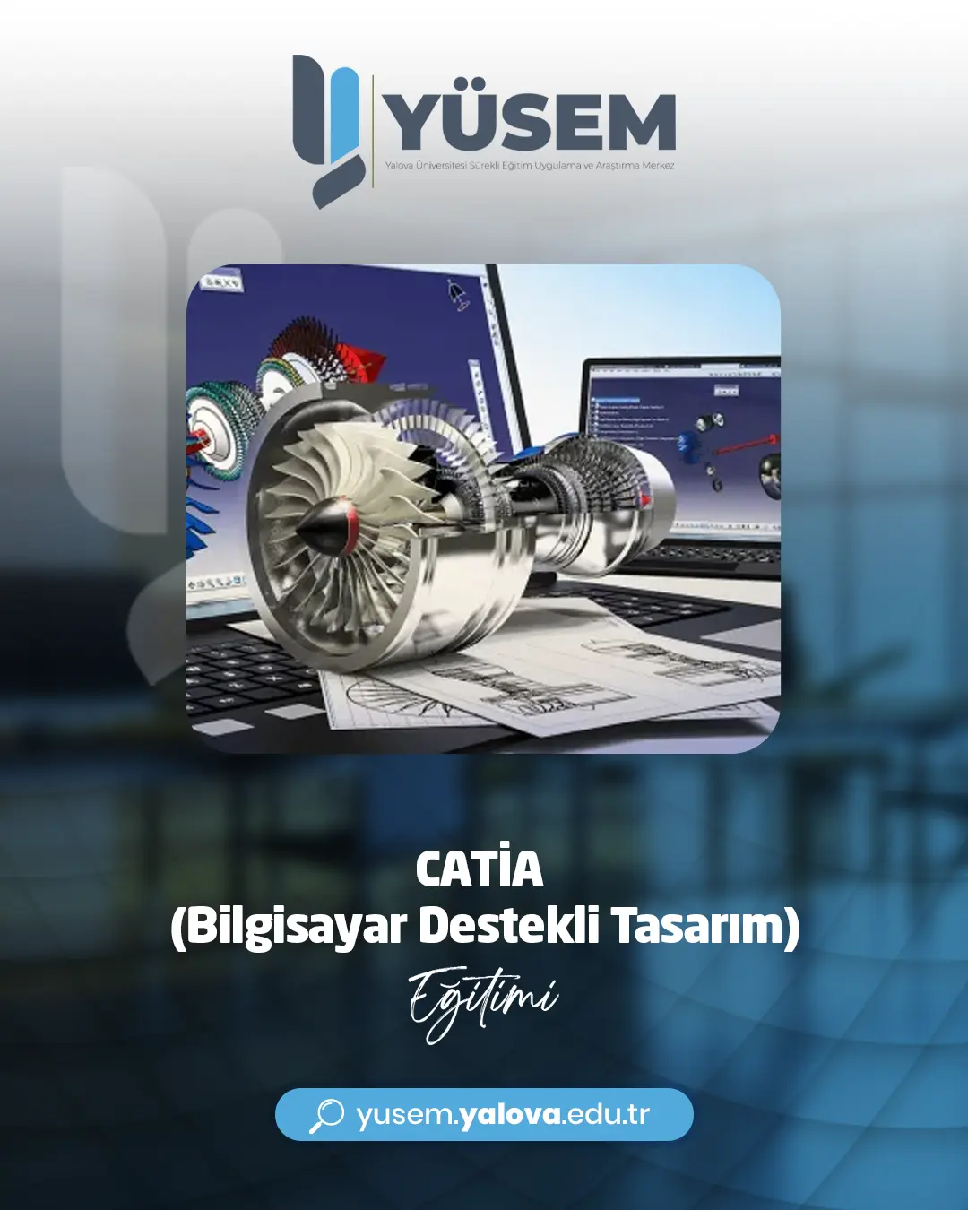 CATİA Eğitimi (Bilgisayar Destekli Tasarım/Yazılım)
