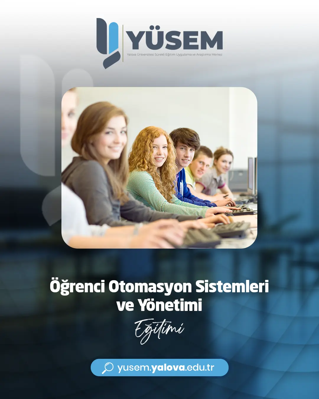 Öğrenci Otomasyon Sistemleri ve Yönetimi Sertifika Programı