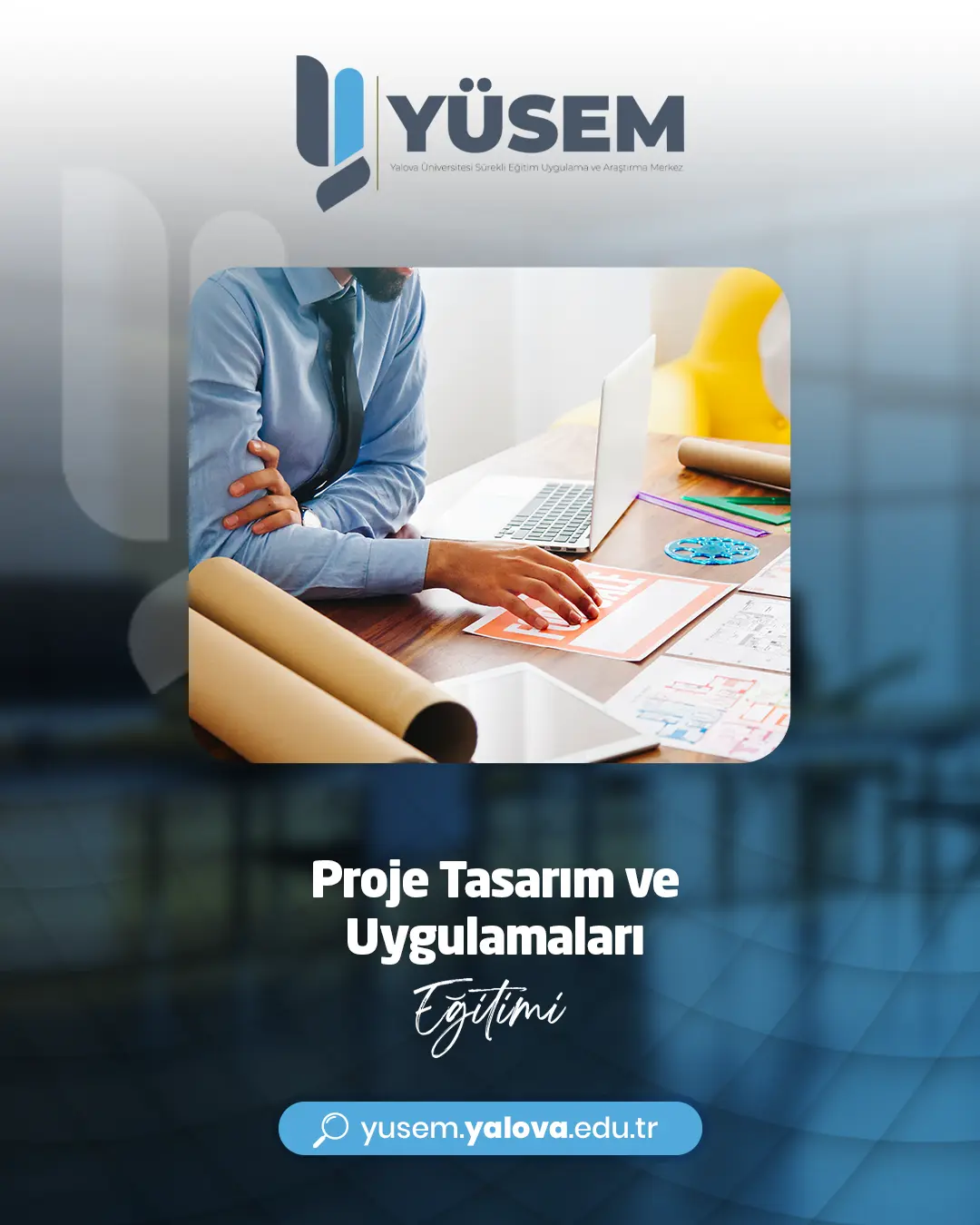 Proje Tasarım Ve Uygulamaları Eğitimi